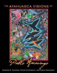 The-Ayahuasca-Visions-of-Pablo-Amaringo